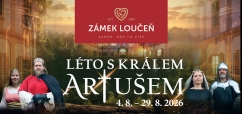 Zámek Loučeň připravuje Léto s Králem Artušem
